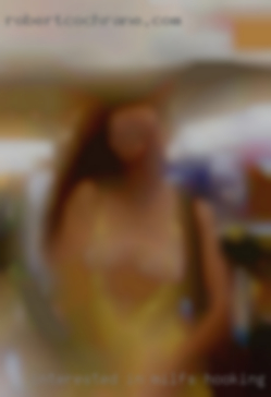 Interested in milfs hooking up in Fredericksburg.