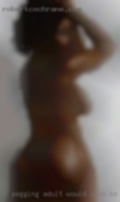 Pegging adult would club be awesome in PA!